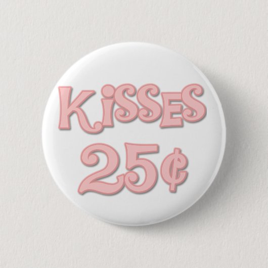 Rosa küsst 25 Cents Button (Vorderseite)