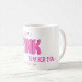 Rosa Lehrer-Ära-Kaffeetasse Kaffeetasse (VorderseiteRechts)