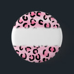 Rosa Leopard-Druck-Muster Button<br><div class="desc">Ein schwarzer und rosa Tierdruckentwurf. Dieser nette, stilvolle Entwurf wird durch Leopardpelzmuster inspiriert.</div>