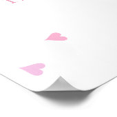 Rosa Liebe Herz Baby Girl Dusche Begrüßungszeichen Poster (Ecke)
