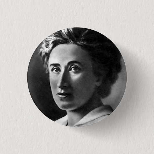 Rosa Luxemburg Button (Vorderseite)