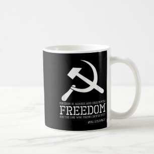 Rosa Luxemburg Zitat über Freiheit - Marxismus & a Kaffeetasse