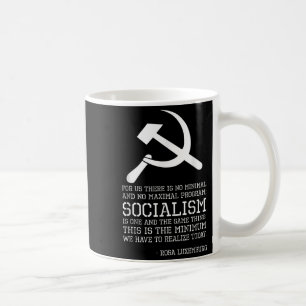 Rosa Luxemburg Zitat zum Sozialismus - Politische Kaffeetasse