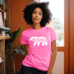 Rosa Mama Bear T-Shirt<br><div class="desc">Maßgeschneiderte bedruckte Bekleidung mit modischer Mama Bear Grafik. Besuchen Sie unser Geschäft für das passende Baby Bären Design. Klicken Sie auf Anpassen,  um das Design mit Ihrem eigenen Text und Bildern zu personalisieren. Wählen Sie aus einer Vielzahl von Shirt-Stilen und -Farben.</div>