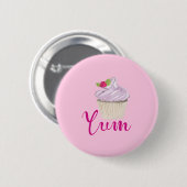 Rosa Mattiert Cupcake Yum! Button (Vorne & Hinten)
