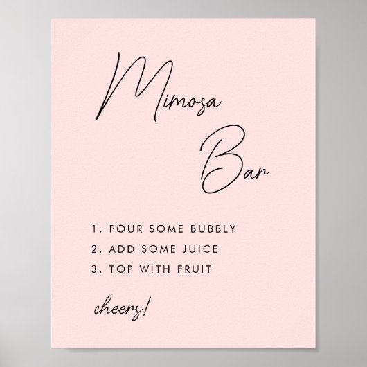 Rosa Minimalistisches Script Brautparty Mimosa Bar Poster (Vorne)
