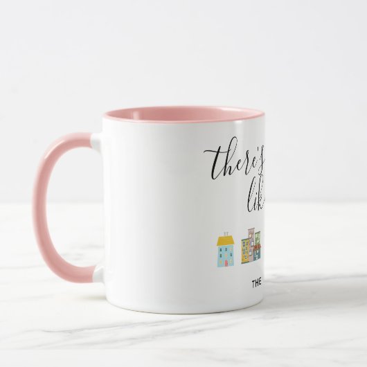 Rosa Neue Hauseigentümerin Tasse (Links)