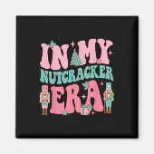 Rosa Nussknacker-Truppe in meiner Nussknackerzeit Magnet (Vorne)