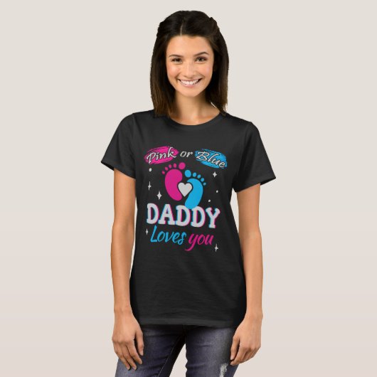 Rosa oder Blau, Daddy Lieben Sie T-Shirt (Vorne ganz)