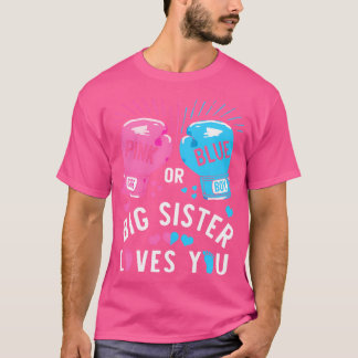 Rosa oder Blau große Schwester liebt dich Boxen Ge T-Shirt