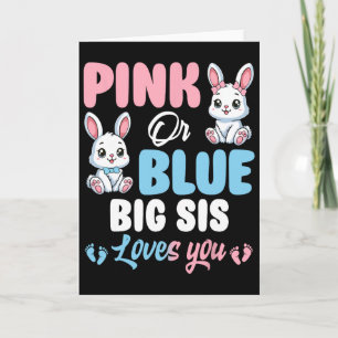 Rosa oder Blau Große Schwester liebt dich Hase Ges Karte