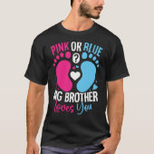 rosa oder blau großer Bruder liebt dich T-Shirt (Vorderseite)