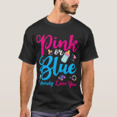 Rosa oder blau ich bereits Liebe Sie Geschlecht ze T-Shirt (Vorderseite)