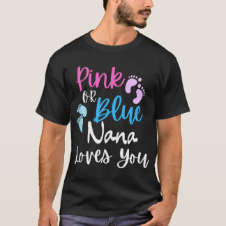 Rosa oder blau, nana Lieben, die Sie Geschlecht of T-Shirt