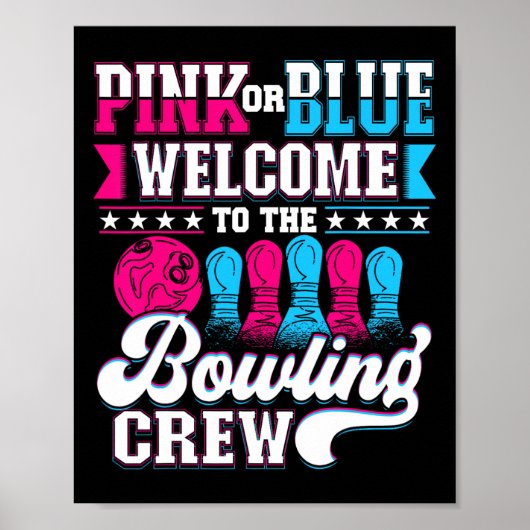 Rosa oder blau Willkommen bei Bowling Crew Gender Poster (Vorne)