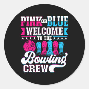 Rosa oder blau Willkommen bei Bowling Crew Gender Runder Aufkleber