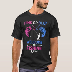 Rosa oder blau Willkommen bei der Crew der Fischer T-Shirt
