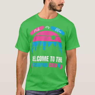 Rosa oder blau Willkommen beim Camping Crew Gender T-Shirt