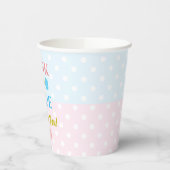 Rosa oder blau, wir Liebe dich! Geschlechtsankündi Pappbecher (Links)