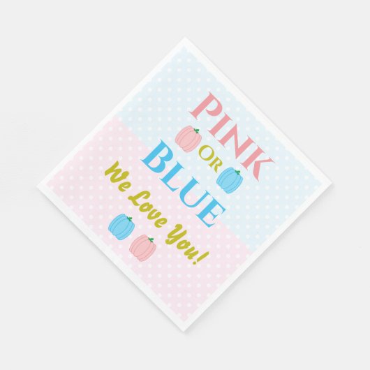 Rosa oder blau, wir Liebe dich! Geschlechtsankündi Serviette (Ecke)