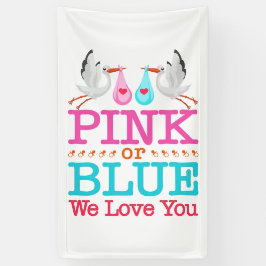 Rosa oder Blau Wir Liebe Ihnen Geschlecht Storch o Banner (Vertikal)