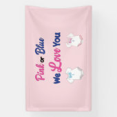 Rosa oder blau Wir Liebe Sie Baby Geschlecht zeige Banner (Vertikal)