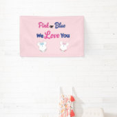 Rosa oder blau Wir Liebe Sie Baby Geschlecht zeige Banner (InSitu)