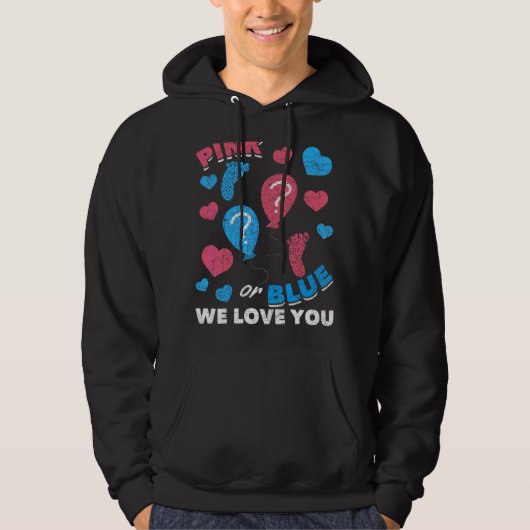 Rosa oder blau Wir Liebe Sie Baby Party Geschlecht Hoodie (Vorderseite)
