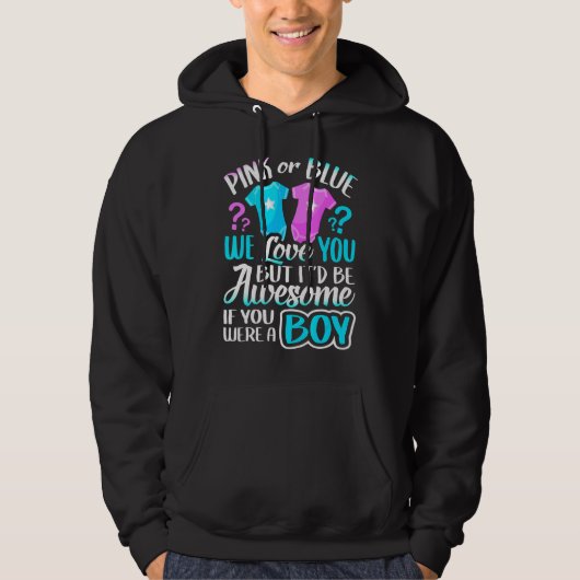 Rosa oder blau Wir Liebe Sie Geschlecht zeigen Tea Hoodie (Vorderseite)