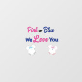 Rosa oder blau Wir Liebe Sie Geschlechtsverkehr ze Fensteraufkleber (Blatt)