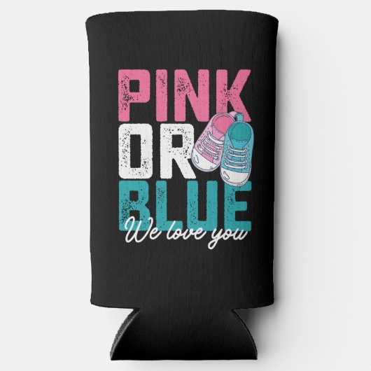 Rosa oder blau Wir Liebe Sie Geschlechtsverkehr ze Selters Dosenkühler (Vorderseite)