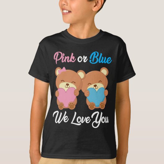 Rosa oder Blau Wir Liebe Sie Teddy Bären - Gender T-Shirt (Vorderseite)