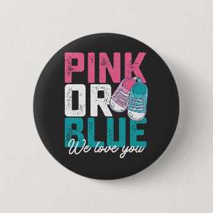 Rosa oder Blau Wir lieben dich Geschlecht verraten Button