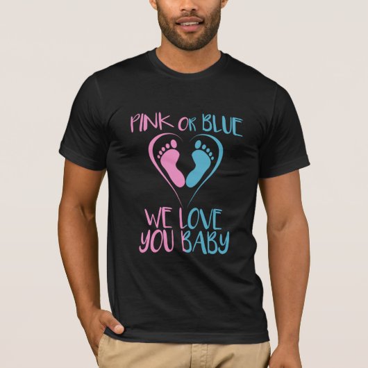 Rosa oder blau Wir Lieben Sie Baby Geschlecht offe T-Shirt (Vorderseite)