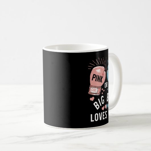 Rosa oder blaue Big Bro Lieben, die Sie Boxing Ges Kaffeetasse (VorderseiteRechts)
