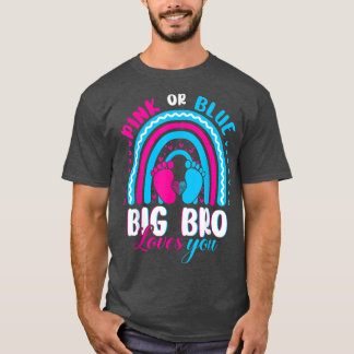 Rosa oder blaue Big Brother Lieben, die Sie Geschl T-Shirt