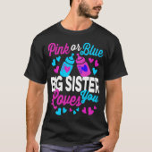 Rosa oder blaue BIG SISTER Lieben Sie Niedlich T-Shirt (Vorderseite)
