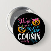 Rosa oder blaue Cousin-Lieben, die Sie pumpen Baby Button (Vorne & Hinten)