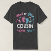Rosa oder blaue Cousin Lieben Sie Geschlecht zeige T-Shirt (Design vorne)