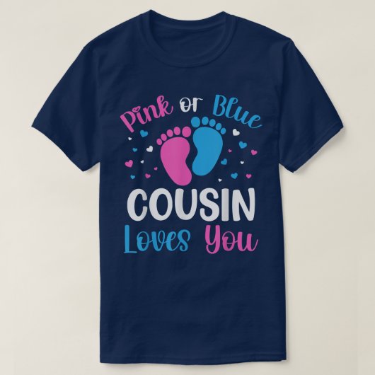 Rosa oder blaue Cousin Lieben Sie Geschlecht zeige T-Shirt (Design vorne)