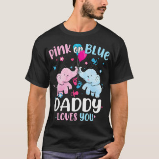 Rosa oder blaue Daddy Lieben, die Sie Geschlecht o T-Shirt