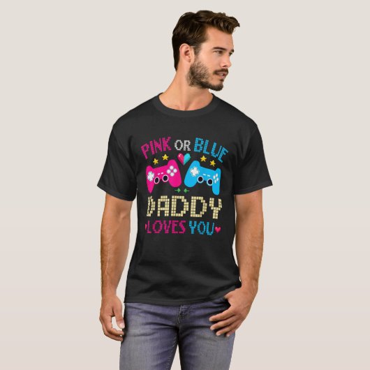 Rosa oder blaue Daddy Lieben, die Sie Geschlecht z T-Shirt (Vorne ganz)
