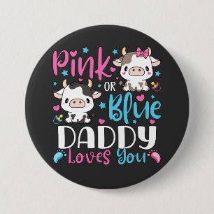 Rosa oder blaue Daddy Lieben, die Sie Kuh Baby Rou Button
