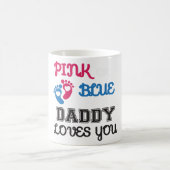 Rosa oder blaue Daddy Lieben Kaffeetasse (Mittel)