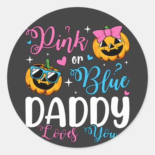 Rosa oder blaue Dadys Lieben, die Sie Pumpkin Baby Runder Aufkleber (Vorderseite)