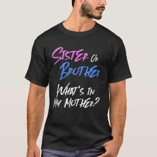 Rosa oder blaue Geschlechtsoffenbarung für Geschwi T-Shirt