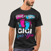 Rosa oder blaue Gigi-Lieben, die Ihr Baby-Geschlec T-Shirt (Vorderseite)