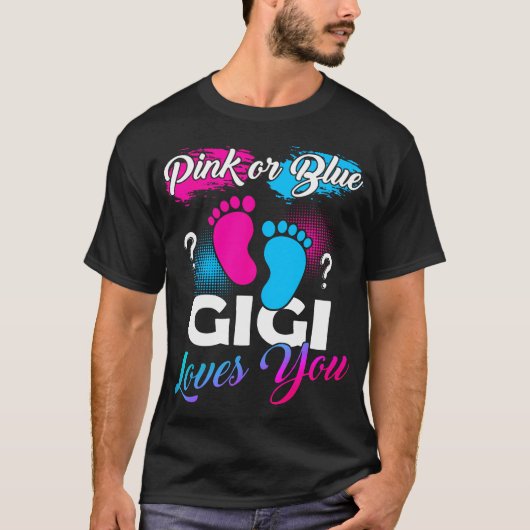 Rosa oder blaue Gigi-Lieben, die Ihr Baby-Geschlec T-Shirt (Vorderseite)