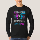 Rosa oder blaue Godmuttermutter-Lieben, die Sie Ge T-Shirt (Vorderseite)
