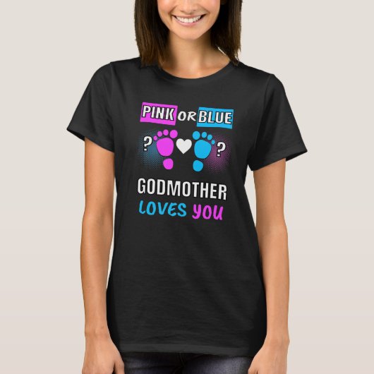 Rosa oder blaue Godmuttermutter-Lieben, die Sie Ge T-Shirt (Vorderseite)
